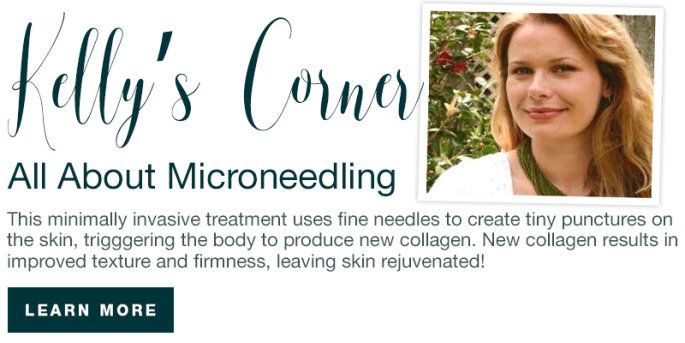 Kelly\'s Corner is about microneedling