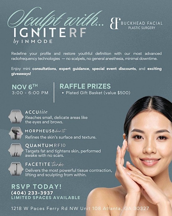Sculpt with IgniteRF Event at Buckhead Facial Plastic Surgery November 6th 3pm - 6pm